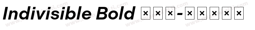 Indivisible Bold 字体下字体转换